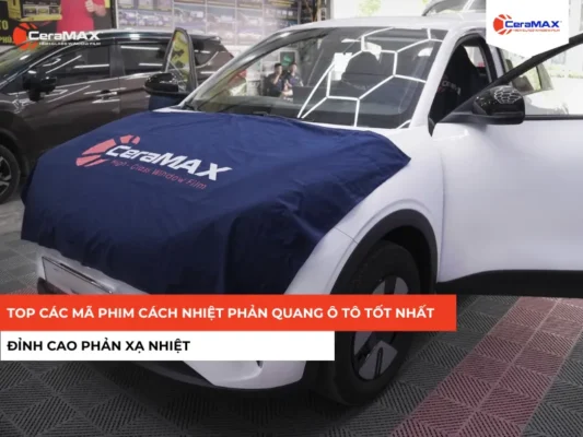 Top các mã phim cách nhiệt phản quang ô tô tốt nhất: Đỉnh cao phản xạ nhiệt