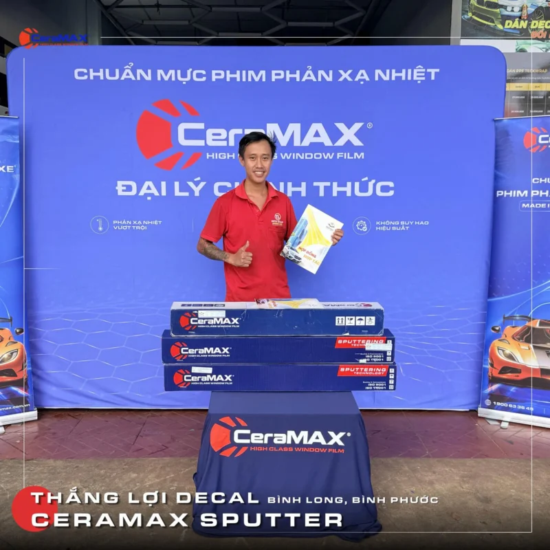 Thắng Lợi Decal trở thành đại lý phân phối CeraMAX Sputter tại Bình Phước