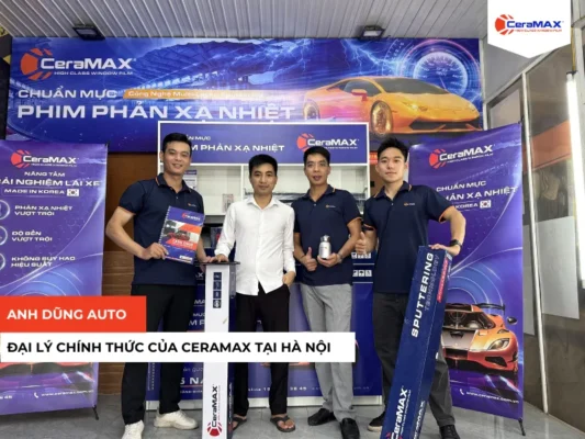 Anh Dũng Auto gia nhập hệ thống Đại lý chính thức của CeraMAX tại Hà Nội