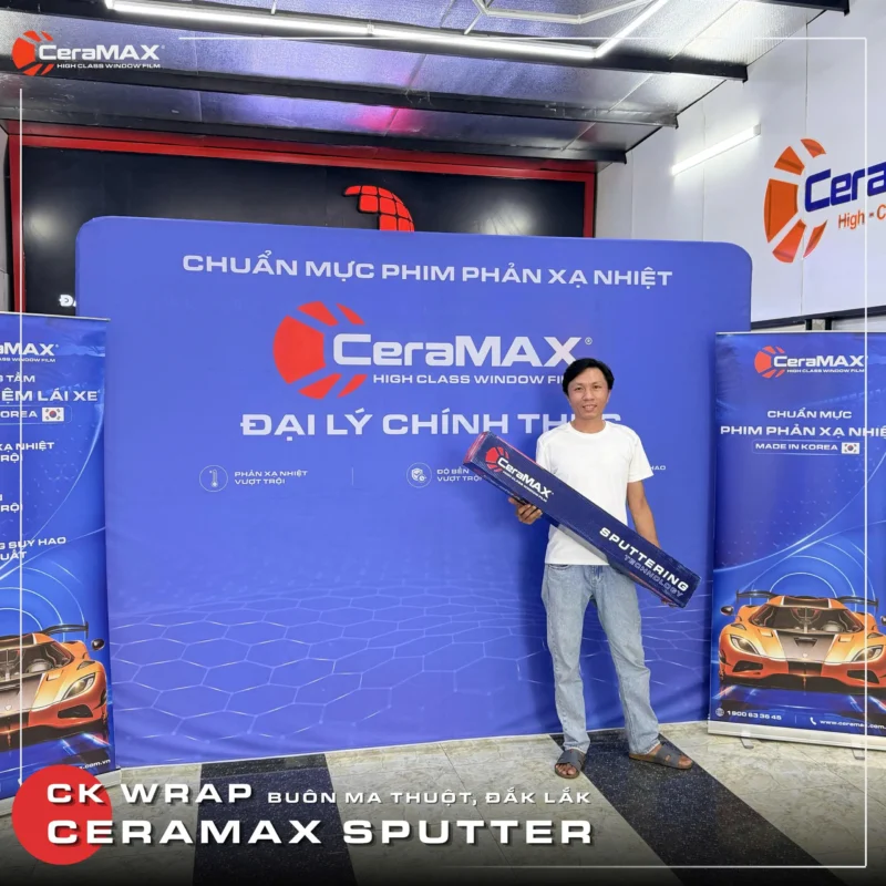 CK Wrap chính thức triển khai CeraMAX Sputter tại Buôn Ma Thuột