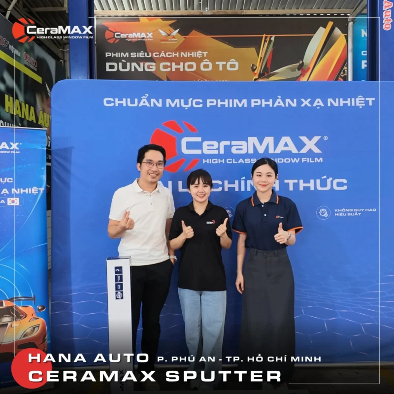 HANA AUTO chính thức trở thành đại lý CeraMAX Sputter tại TP. Hồ Chí Minh